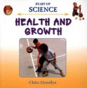 Health and Growth - Claire Llewellyn