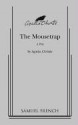 The Mousetrap: A Play - Agatha Christie