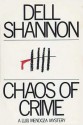 Chaos Of Crime - Dell Shannon