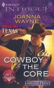 Cowboy to the Core - Joanna Wayne