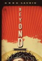 Beyond: A Devotional - Greg Laurie