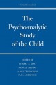 The Psychoanalytic Study of the Child: Volume 66 - Robert A. King, Claudia Lament, Samuel Abrams, A. Scott Dowling, Paul M. Brinich