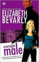 Overnight Male - Elizabeth Bevarly