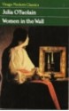 Women in the Wall (Virago Modern Classics) - Julia O'Faolain