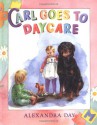 Carl Goes to Daycare - Alexandra Day