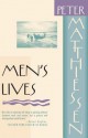 Men's Lives - Peter Matthiessen