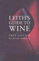 Leith's Guide to Wine - Prue Leith, Richard Harvey