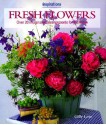 Fresh Flowers: Over 20 Imaginative Arrangements for the Home (Inspirations) - Gilly Love