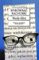 Wyrównać rachunki - Woody Allen