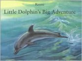 Little Dolphin's Big Adventure - Renne