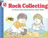 Rock Collecting: Illustr - Roma Gans