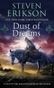 Dust of Dreams (Malazan Book Of The Fallen, #9) - Steven Erikson