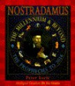 Nostradamus: The Millennium and Beyond - Peter Lorie, Liz Greene