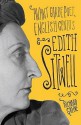 Edith Sitwell: Avant garde poet, English genius - Richard Greene