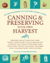 Canning & Preserving Your Own Harvest: An Encyclopedia of Country Living Guide - Carla Emery