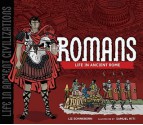 The Romans: Life in Ancient Rome - Liz Sonneborn, Samuel Hiti