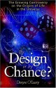 By Design or by Chance - Denyse O'Leary