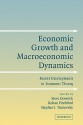 Economic Growth and Macroeconomic Dynamics: Recent Developments in Economic Theory - Steve Dowrick