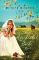 The Accidental Bride (A Big Sky Romance) - Denise Hunter