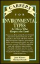 Careers for Environmental Types: And Others Who Respect the Earth - Jane Kinney, Michael Fasulo