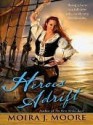 Heroes Adrift (Hero Series, #3) - Moira J. Moore