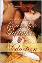 The Seduction - Laura Lee Guhrke