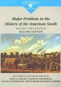 Major Problems in the History of the American South : Documents and Essays: Volume 1 (The Old South) - Paul D. Escott, David R. Goldfield