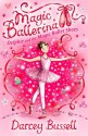 Delphie and the Magic Ballet Shoes (Magic Ballerina, Book 1) - Darcey Bussell