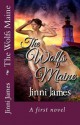 The Wolfs Maine - Jinni James