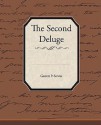 The Second Deluge - Garrett P. Serviss