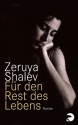 Für den Rest des Lebens: Roman (German Edition) - Zeruya Shalev, Mirjam Pressler