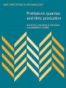 Prehistoric Quarries and Lithic Production - Jonathon E. Ericson, Barbara A. Purdy