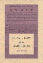 Slave Law in the Americas - Alan Watson