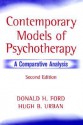 Contemporary Models of Psychotherapy: A Comparative Analysis - Donald H. Ford, Hugh B. Urban