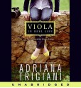 Viola in Reel Life (Viola #1) - Adriana Trigiani, Emily Eiden