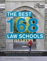 The Best 168 Law Schools, 2013 Edition - Princeton Review, Princeton Review