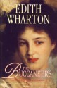 The Buccaneers - Edith Wharton, Marion Mainwaring