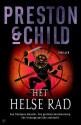 Het Helse rad - Douglas Preston, Lincoln Child