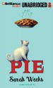 Pie - Sarah Weeks, Kate Rudd