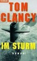 Im Sturm - Tom Clancy