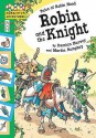 Robin And The Knight - Damian Harvey, Martin Remphry