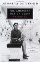 The American Way of Death Revisited - Jessica Mitford