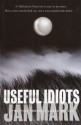 Useful Idiots - Jan Mark