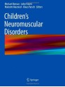 Children's Neuromuscular Disorders - Michael Benson, John Fixsen, Malcolm Macnicol