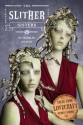 The Slither Sisters (Tales from Lovecraft Middle School #2) - Charles Gilman