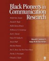 Black Pioneers in Communication Research - Ronald L. Jackson II, Sonja M. Brown Givens