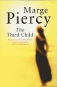 The Third Child - Marge Piercy