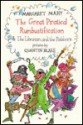 The Great Piratical Rumbustification: And the Librarian and the Robbers - Margaret Mahy