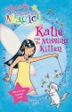 Katie and the Missing Kitten - Daisy Meadows