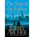 The Sins of the Father. Jeffrey Archer - Jeffrey Archer